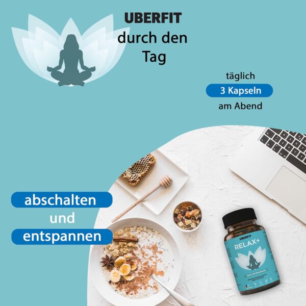 UberFit® RELAX+ Premium Unterstützung für Ruhe & Entspannung - Hochdosiert mit Baldrian, Ashwagandha, Lavendel, Passionsblume, Melisse, Hopfen, Tryptophan, Vitamin B6, Melatonin (90 vegane Kapseln) – Bild 3