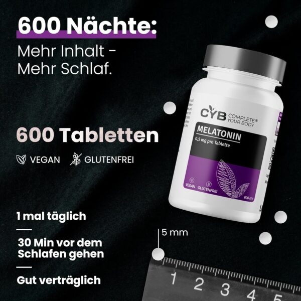 CYB | Melatonin Tabletten – 600 Tabletten – 0,5mg pro Tablette – Melatonin Hochdosiert – Langfristige Melatonin-Versorgung – Vegan – Laborgeprüft – Bild 2